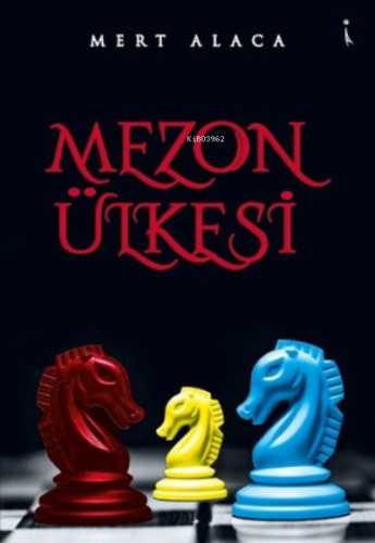 Mezon Ülkesi | Mert Alaca | İkinci Adam Yayınları