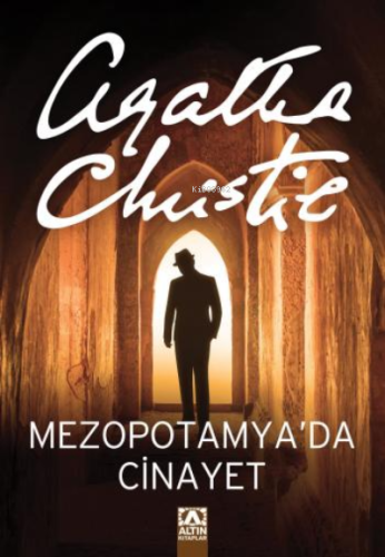 Mezopotamya'da Cinayet | Agatha Christie | Altın Kitaplar