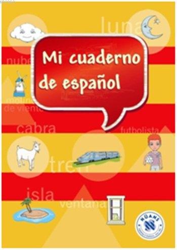 Mi cuaderno de español - İspanyolca Defteri | Kolektif | Nüans Publish