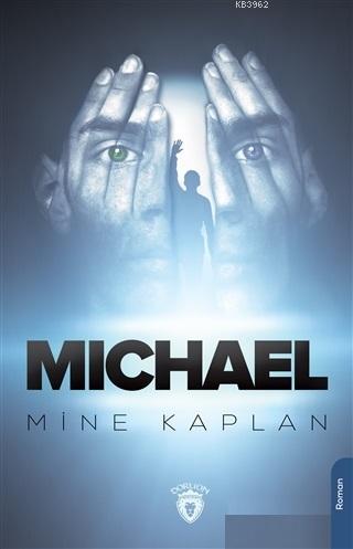 Michael | Mine Kaplan | Dorlion Yayınevi