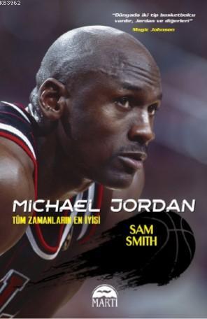 Micheal Jordan | Sam Smith | Martı Yayınları