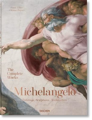 Michelangelo The Complete Works. Paintings, Sculptures, Architecture |