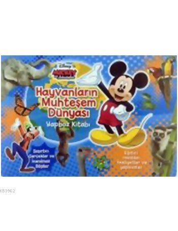 Mickey ve Arkadaşları - Hayvanların Muhteşem Dünyası Yapboz Kitabı (3+