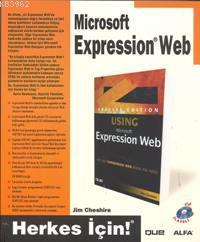 Microsoft Expression Web; Herkes İçin! | Jim Cheshire | Alfa Basım Yay