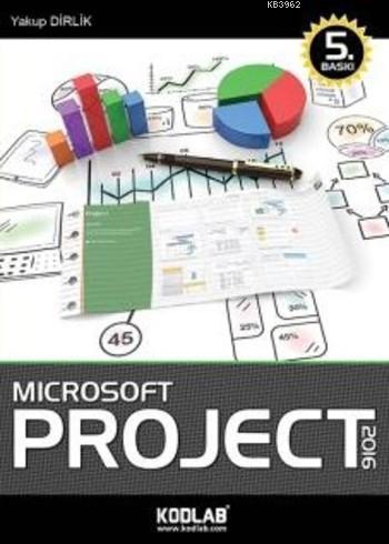 MicroSoft Project | Yakup Dirlik | Kodlab Yayıncılık