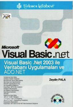 Microsoft Visual Basic .net Veritabanı Uygulamaları ve Ado.Net | Zeydi