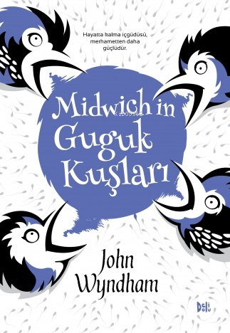 Midwichin Guguk Kuşları | John Wyndham | Deli Dolu