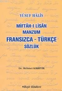 Miftah-ı Lisan Manzum (Fransızca-Türkçe Sözlük) | Mehmet Kırbıyık | Be