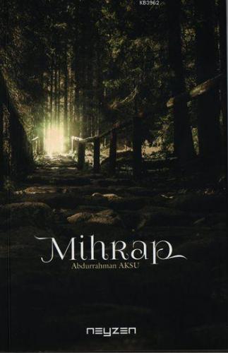 Mihrap | Abdurrahman Aksu | Neyzen Kitap