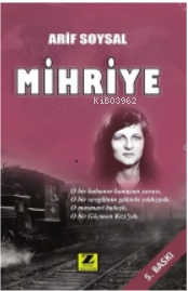 Mihriye | Arif Soysal | Zinde Yayınevi