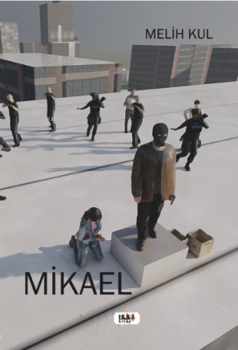 Mikael | Melih Kul | Tilki Kitap