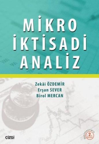 Mikro İktisadi Analiz | Zekai Özdemir | Çizgi Kitabevi