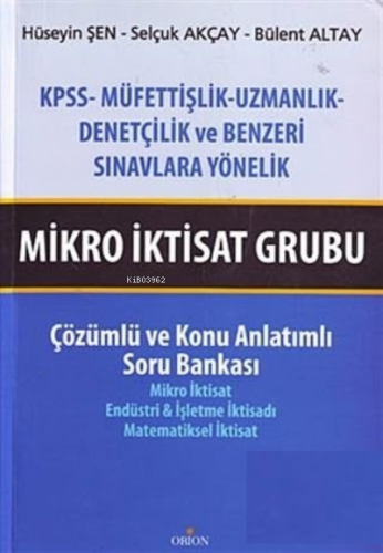 Mikro İktisat Grubu Çözümlü ve Konu Anlatımlı Soru Bankası | Hüseyin Ş