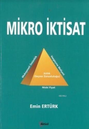 Mikro İktisat | Emin Ertürk | Alfa Aktüel Yayıncılık