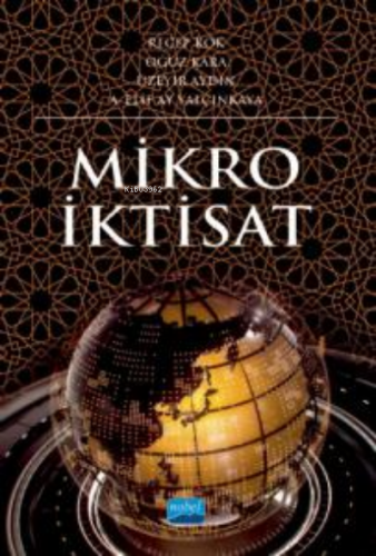 Mikro İktisat | Recep Kök | Nobel Akademik Yayıncılık