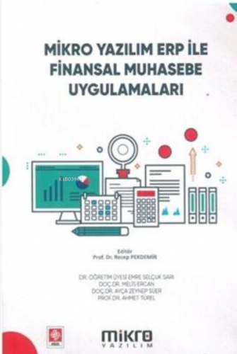 Mikro Yazılım ERP ile Finansal Muhasebe Uygulamaları | Recep Pakdemir 