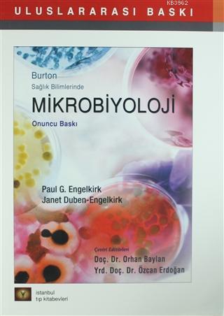 Mikrobiyoloji; Burton Sağlık Bilimlerinde | Janet Duben Engelkirk | İs