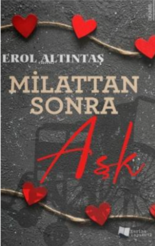 Milattan Sonra Aşk | Erol Altıntaş | Karina Kitap