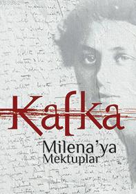 Milena'ya Mektuplar | Franz Kafka | Nilüfer Yayıncılık