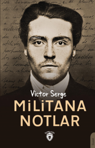 Militana Notlar | Victor Serge | Dorlion Yayınevi