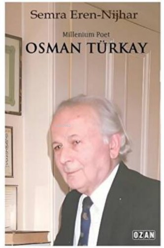 Millenium Poet Osman Türkay | Semra Eren - Nijhar | Ozan Yayıncılık