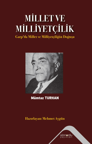 Millet ve Milliyetçilik ;Garp'da Millet ve Milliyetçiliğin Doğuşu | Mü