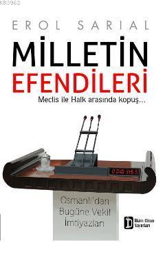 Milletin Efendileri | Erol Sarıal | İlkim Ozan Yayınları