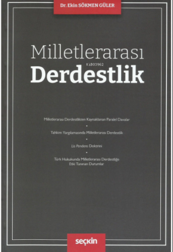 Milletlerarası Derdestlik | Ekin Sökmen Güler | Seçkin Yayıncılık