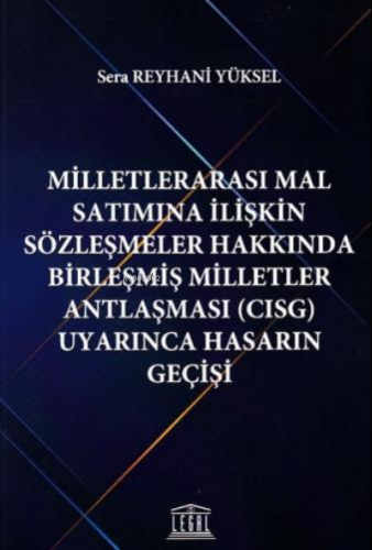 Milletlerarası Mal Satımına İlişkin Sözleşmeler Hakkında Birleşmiş Mil