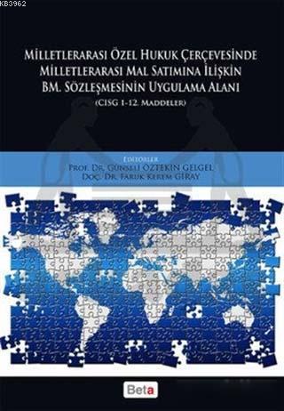 Milletlerarası Özel Hukuk Çercevesinde Milletlerarası Mal Satımına İli