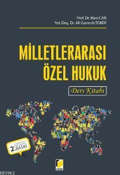 Milletlerarası Özel Hukuk Ders Kitabı | Ali Gümrah Toker | Adalet Yayı