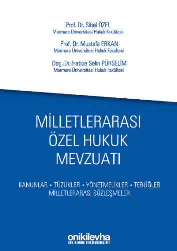 Milletlerarası Özel Hukuk Mevzuatı | Mustafa Erkan | On İki Levha Yayı