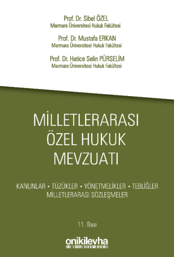 Milletlerarası Özel Hukuk Mevzuatı | Mustafa Erkan | On İki Levha Yayı