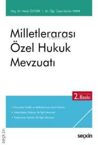 Milletlerarası Özel Hukuk Mevzuatı | Necla Öztürk | Seçkin Yayıncılık