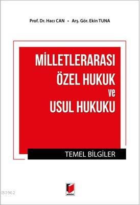 Milletlerarası Özel Hukuk ve Usul Hukuku Temel Bilgiler | Hacı Can | A