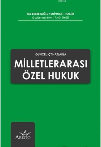 Milletlerarası Özel Hukuk | Filiz Berberoğlu Yenipınar | Aristo Yayıne