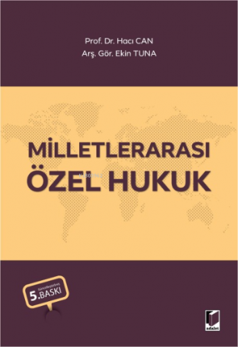 Milletlerarası Özel Hukuk | Hacı Can | Adalet Yayınevi