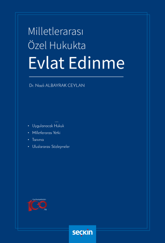 Milletlerarası Özel Hukukta Evlat Edinme | Nazlı Albayrak Ceylan | Seç