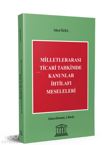 Milletlerarası Ticari Tahkimde Kanunlar İhtilafı Meseleleri | Sibel Öz