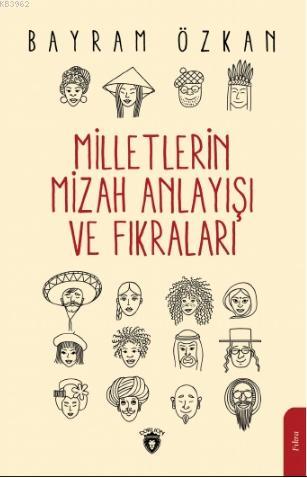 Milletlerin Mizah Anlayışı ve Fıkraları | Bayram Özkan | Dorlion Yayın