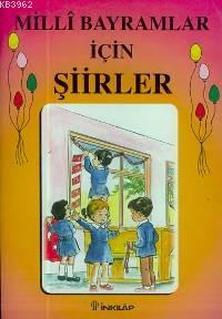 Milli Bayramlar İçin Şiirler | Ferit Ragıp Tuncor | İnkılâp Kitabevi