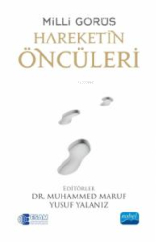 Milli Görüş - Hareketin Öncüleri- | Muhammed Maruf | Nobel Akademik Ya