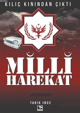 Milli Harekat - Kılıç Kınından Çıktı | Tarık İnce | Çınaraltı Yayın Da