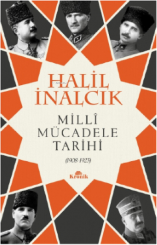 Milli Mücadele Tarihi | Halil İnalcık | Kronik Kitap