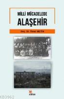 Milli Mücadelede Alaşehir | Ömer Metin | Kriter Yayınları