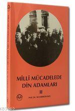 Milli Mücadelede Din Adamları - 2 | Adnan Bülent Baloğlu | Diyanet İşl