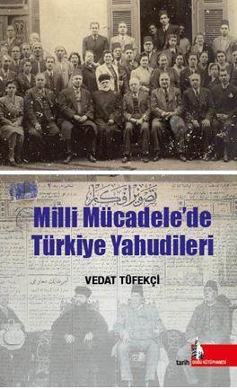 Milli Mücadelede Türkiye Yahudileri | Vedat Tüfekçi | Doğu Kütüphanesi