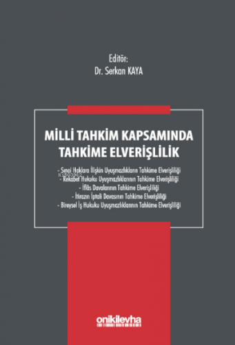 Milli Tahkim Kapsamında Tahkime Elverişlilik | Serkan Kaya | On İki Le