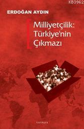 Milliyetçilik: Türkiye'nin Çıkmazı | Erdoğan Aydın | Kırmızı Yayınları