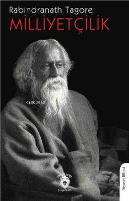 Milliyetçilik | Rabindranath Tagore | Dorlion Yayınevi